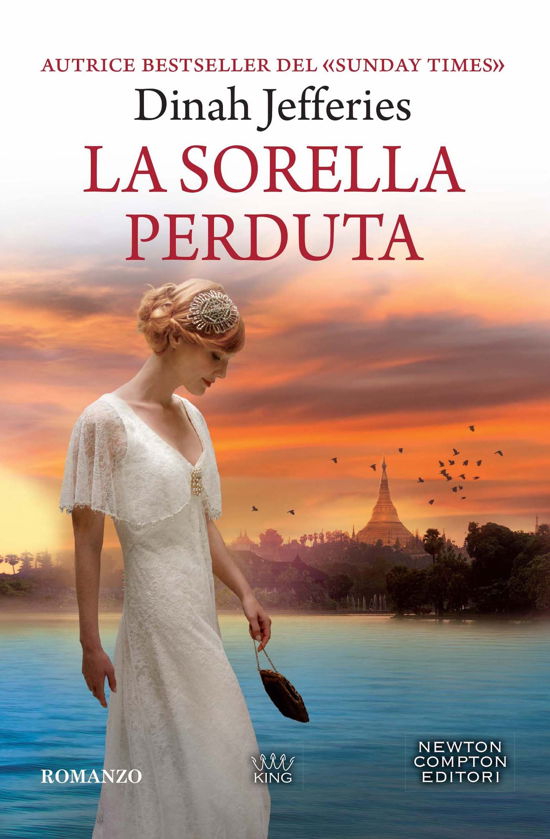 Cover for Dinah Jefferies · La Sorella Perduta (Buch)