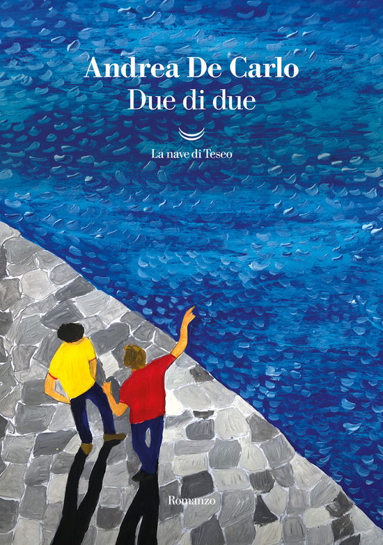 Cover for Andrea De Carlo · Due Di Due (Book)