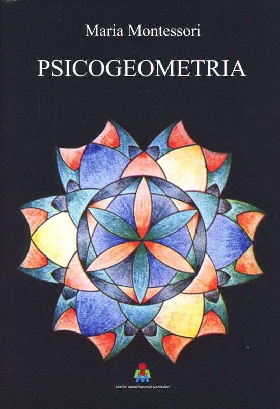 Cover for Maria Montessori · Psicogeometria. Dattiloscritto Inedito (Book)