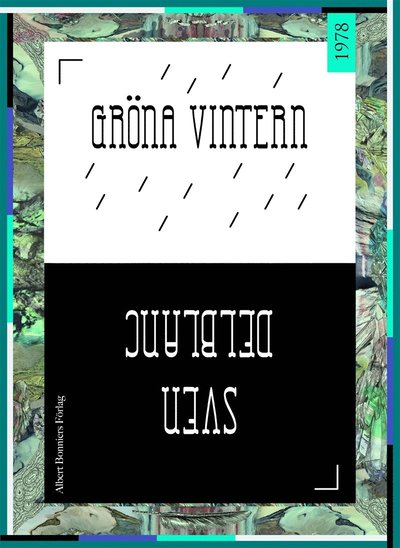 Cover for Sven Delblanc · Gröna vintern (ePUB) (2012)