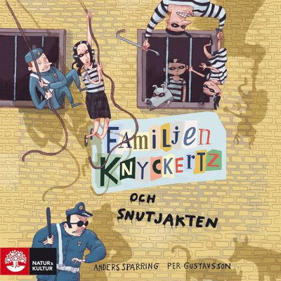 Cover for Anders Sparring · Familjen Knyckertz: Familjen Knyckertz och snutjakten (Audiobook (MP3)) (2019)