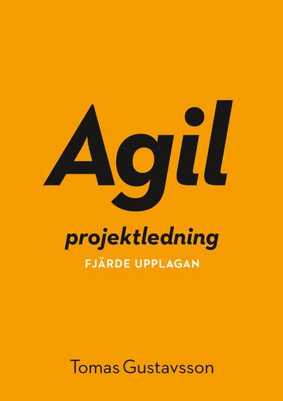 Cover for Tomas Gustavsson · Agil projektledning (Paperback Book) (2020)