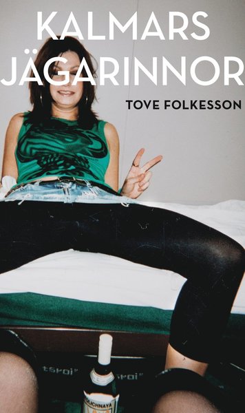 Cover for Tove Folkesson · Eva Zackrisson: Kalmars jägarinnor (Paperback Book) (2018)