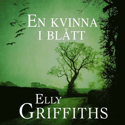 Cover for Elly Griffiths · Ruth Galloway: En kvinna i blått (Lydbog (MP3)) (2018)