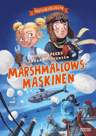 Cover for Bobbie Peers · Upptäckarklubben: Marshmallowsmaskinen (PDF) (2021)