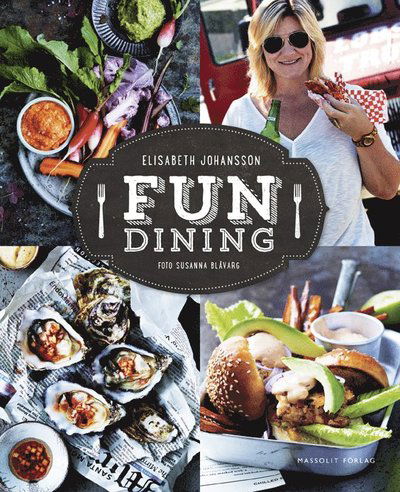 Cover for Elisabeth Johansson · Fun dining (Bound Book) (2015)
