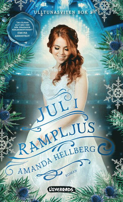 Cover for Amanda Hellberg · Jul i rampljus (Innbunden bok) (2022)