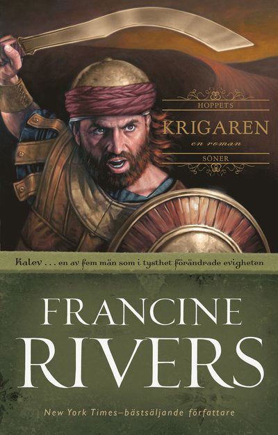 Cover for Francine Rivers · Krigaren (Taschenbuch) (2023)
