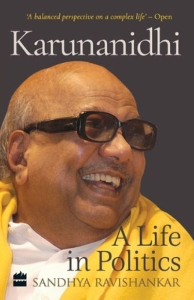 Cover for Sandhya Ravishankar · Karunanidhi: A life in politics (Paperback Book) (2019)