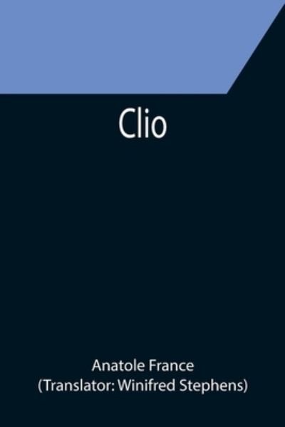 Cover for Anatole France · Clio (Taschenbuch) (2021)