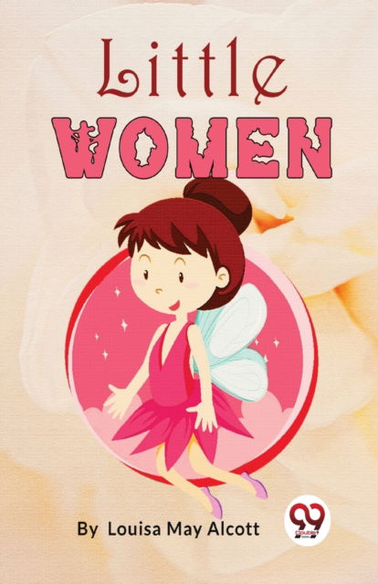 Cover for Louisa May Alcott · Little Women (Paperback Book) (2023)