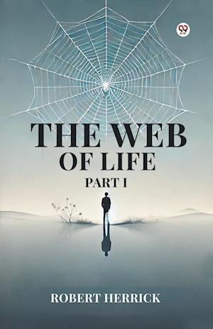 Cover for Robert Herrick · The Web of Life Part I (Paperback Book) (2025)