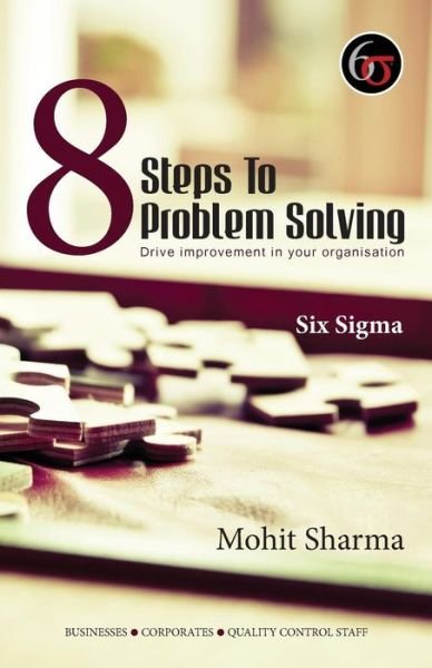 Cover for Mohit Sharma · 8 Steps to Problem Solving (Paperback Bog) (2017)