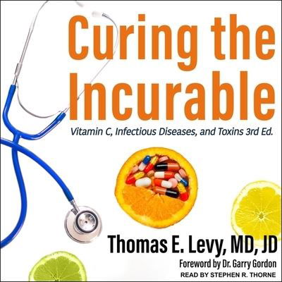 Curing the Incurable - Md - Music - TANTOR AUDIO - 9798200424368 - July 3, 2018