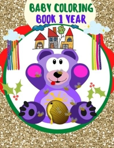 Cover for Mm · Baby Coloring Book 1 Year: Toddler Coloring Books Ages 1-3 (Paperback Book) (2021)