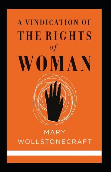 Cover for Mary Wollstonecraft · A Vindication of the Rights of Woman (classics illustrated) (Taschenbuch) (2021)