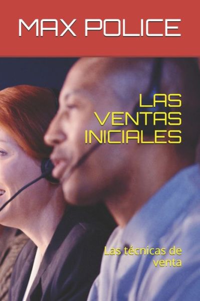 Cover for Max Police · Las Ventas Iniciales (Paperback Book) (2020)