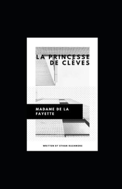 Cover for Madame De La Fayette · La Princesse de Cleves illustree (Paperback Book) (2020)