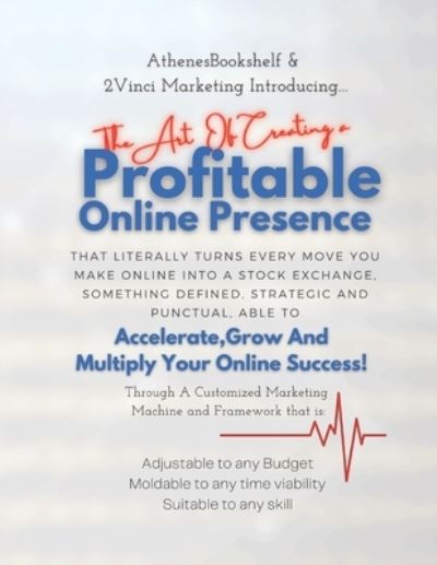 Cover for Alejandro Morales · Profitable Online Presence (Paperback Book) (2020)