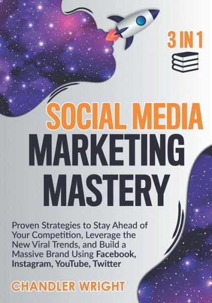 Cover for Chandler Wright · Social Media Marketing Mastery (Taschenbuch) (2020)