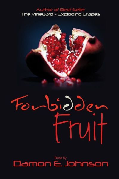 Damon E Johnson · Forbidden Fruit (Paperback Book) (2020)