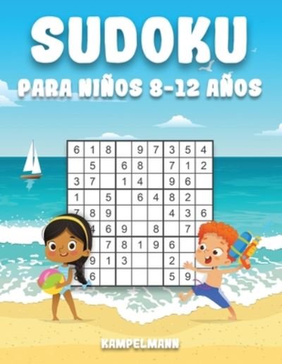 Cover for Kampelmann · Sudoku Para Ninos 8-12 Anos (Pocketbok) (2020)