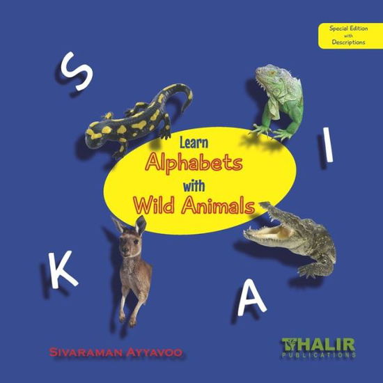 Cover for Sivaraman Ayyavoo · Learning Alphabets with Wild Animals (Paperback Book) (2020)