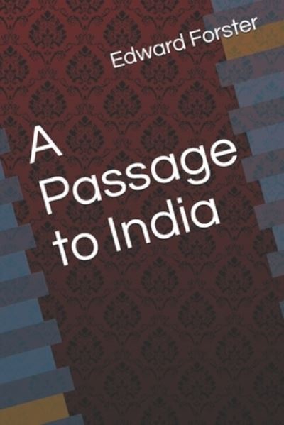 Cover for Edward Morgan Forster · A Passage to India (Taschenbuch) (2020)