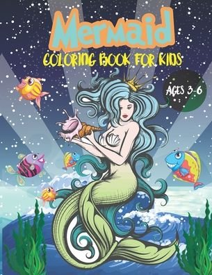 Mermaid coloring book for kids ages 3-6 - Sufsparken Press Publications - Boeken - Independently Published - 9798698687368 - 16 oktober 2020