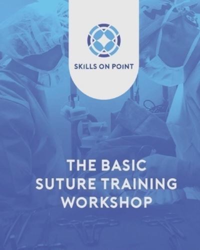 Cover for John Russell · Basic Suturing Workshop (Paperback Book) (2021)