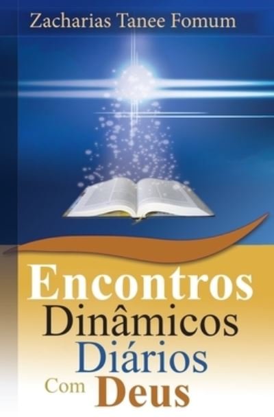 Cover for Zacharias Tanee Fomum · Encontros Dinamicos Diarios Com Deus (Paperback Book) (2021)