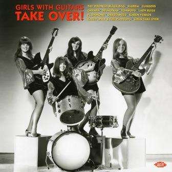 Girls With Guitars Take Over - Girls with Guitars Take over / Various - Música - ACE RECORDS - 0029667000369 - 28 de julho de 2017