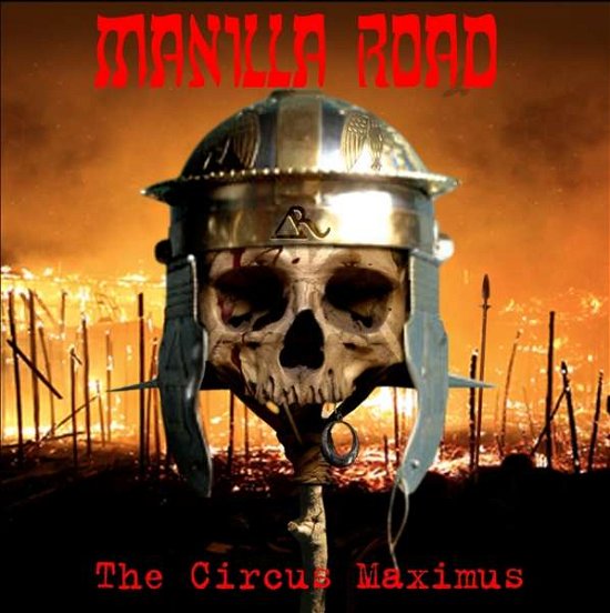 Cover for Manilla Road · The Circus Maximus (DVD/CD) (2021)