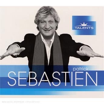 Cover for Patrick Sebastien · Talents (CD) (2007)