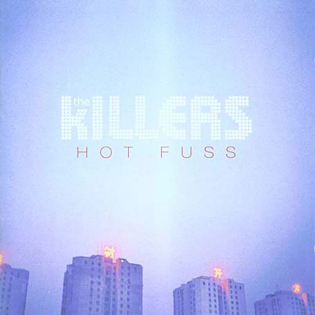 Cover for The Killers · Hot Fuss (CD) [Uk edition] (2015)