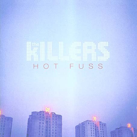 Cover for The Killers · Hot Fuss (CD) [Uk edition] (2005)