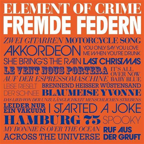 Fremde Federn - Element of Crime - Música - VERTIGO - 0602527527369 - 2 de noviembre de 2010