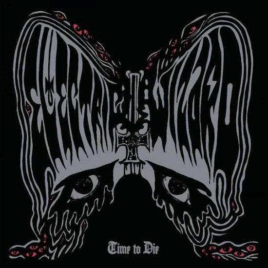 Cover for Electric Wizard · Time to Die (LP) [RSD 2015 edition] (2015)
