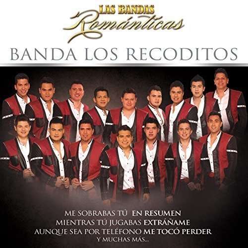 Bandas Romanticas - Banda Los Recoditos - Musiikki - FONOVISA - 0602547819369 - perjantai 8. huhtikuuta 2016