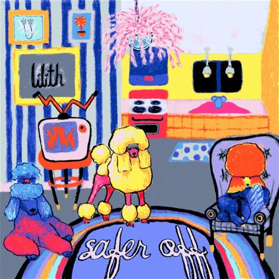 Cover for Lilith · Safer Off (Pink Splatter Vinyl) (LP) [Coloured edition] (2020)