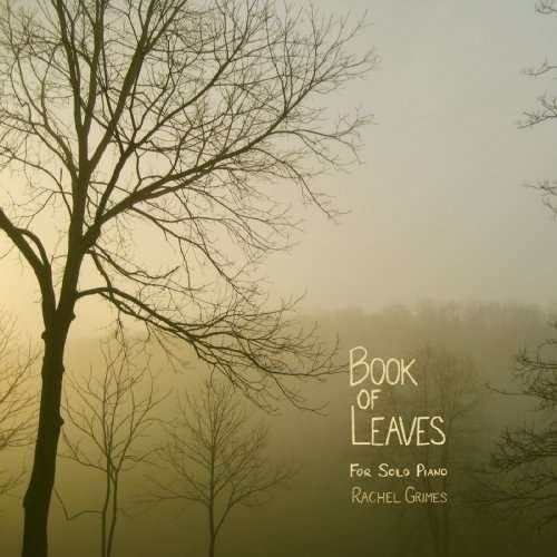 Cover for Rachel Grimes · Book of Leaves (CD) [Digipak] (2015)