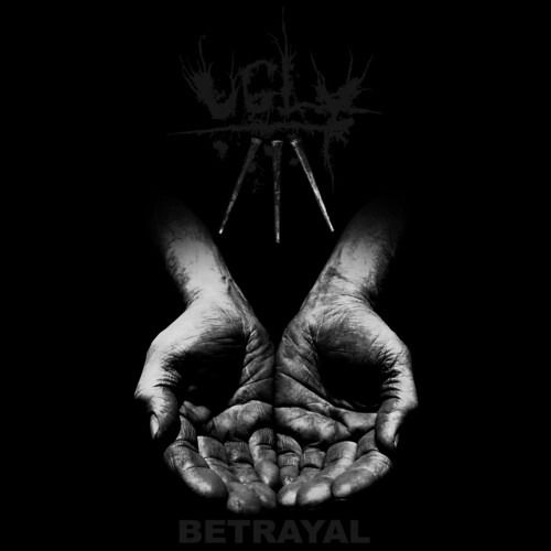 Cover for Ugly · Betrayal (LP) (2019)