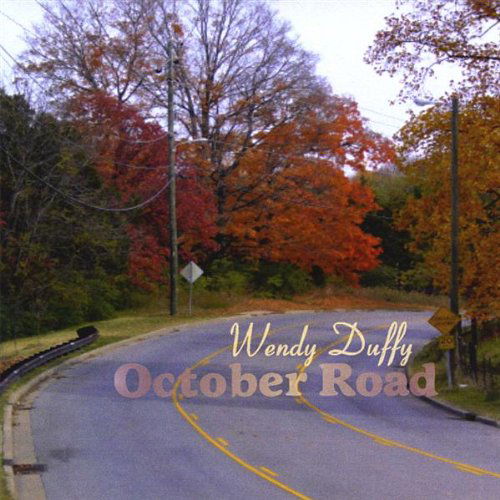 Cover for Wendy Duffy · October Road (CD) (2008)