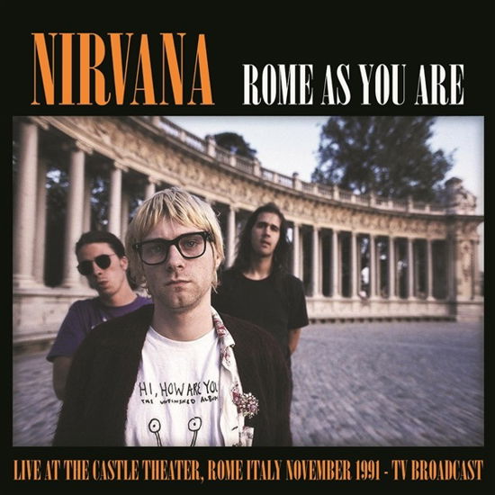 Cover for Nirvana · Rome As You Are (Pink Vinyl) (LP) (2023)