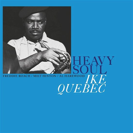 Cover for Ike Quebec · Heavy Soul (Clear Vinyl) (LP) (2021)