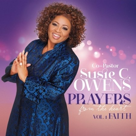 Cover for Co-pastor Susie C Owens · Prayers from the Heart 1 (CD) (2015)