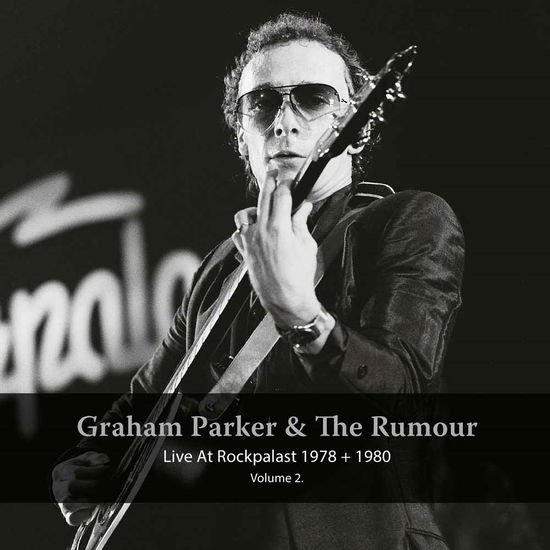 Live at Rockpalast 1978 & 1980 Vol. 2 - Graham Parker & the Rumour - Musikk - ROCK - 0803341502369 - 4. november 2016