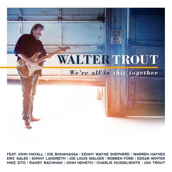 We're All In This Together - Walter Trout - Music - PROVOGUE - 0819873015369 - August 31, 2017