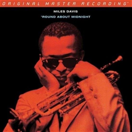 Round About Midnight - Miles Davis - Musik - MOBILE FIDELITY SOUND LAB - 0821797208369 - 30. juni 1990