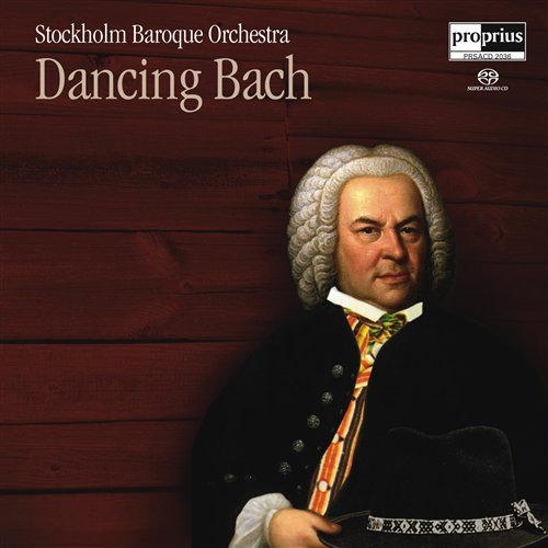 Cover for Stockholm Baroque Orch. · Dancing Bach (SACD) (2006)